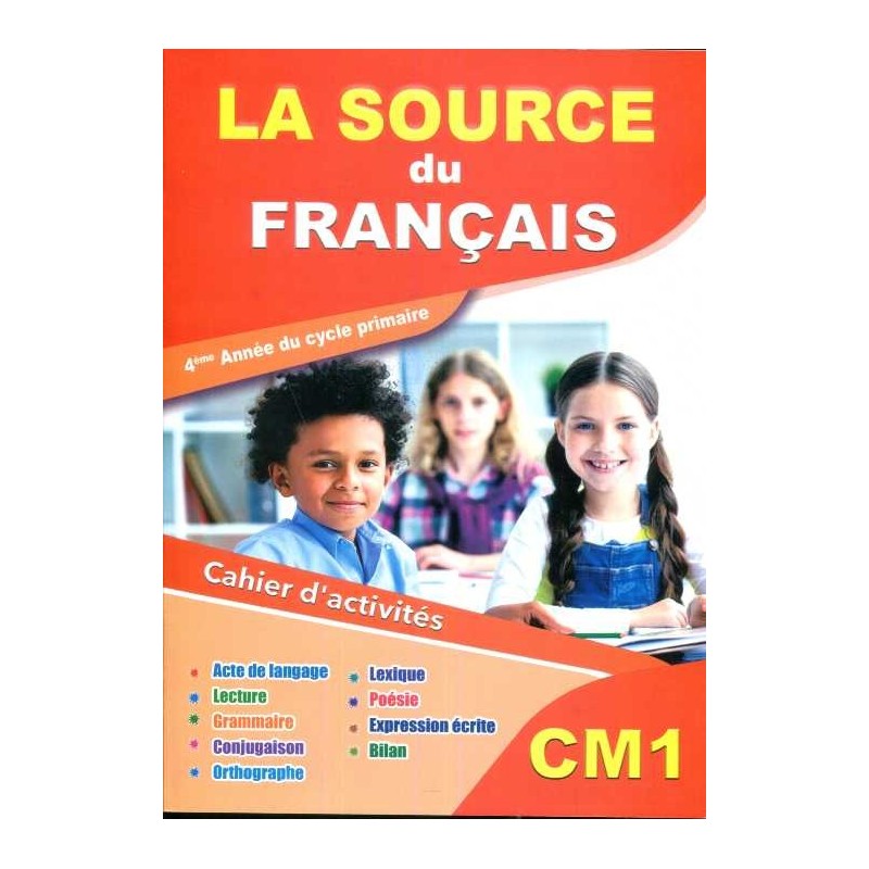 La Source du Français CM1 - Cahier d'activités