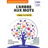 L'arbre aux Mots Cahier D'activité CM2