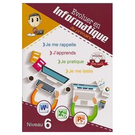 Evoluer en informatique CE6