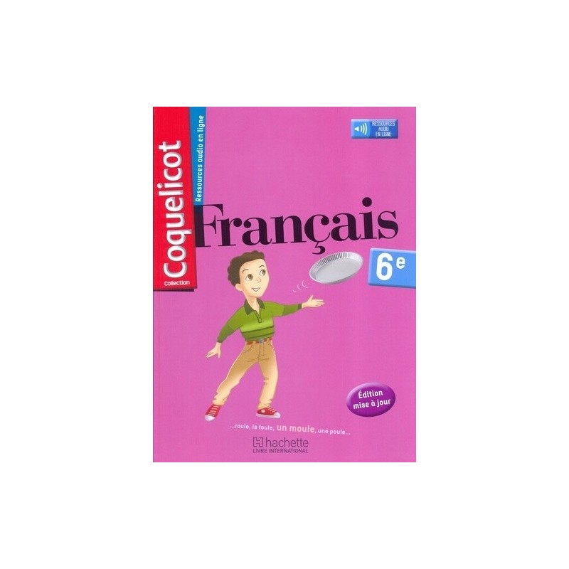 Coquelicot 6ème - Manuel de l'élève