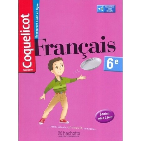 Coquelicot 6ème - Manuel de l'élève