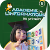 Académie de l'informatique au primaire niveau 6
