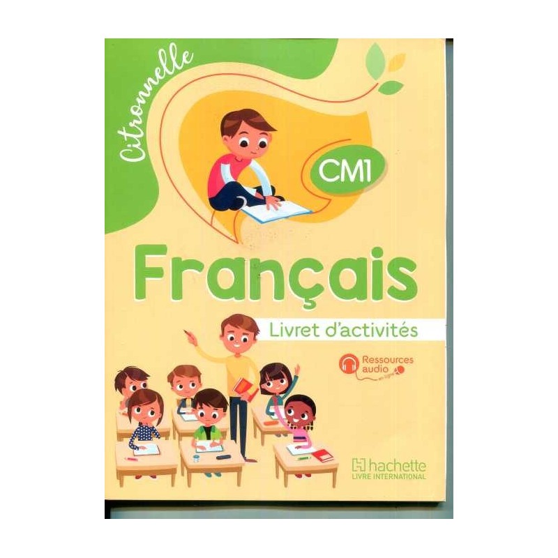 Citronnelle Français CM1 - Livret d'activités