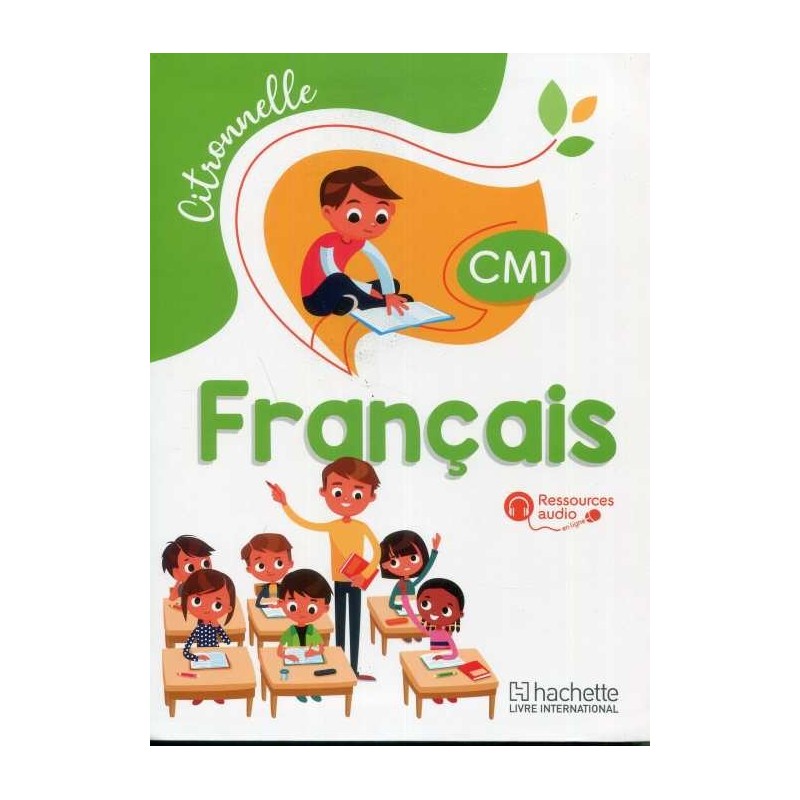 Citronnelle Français CM1 - Manuel
