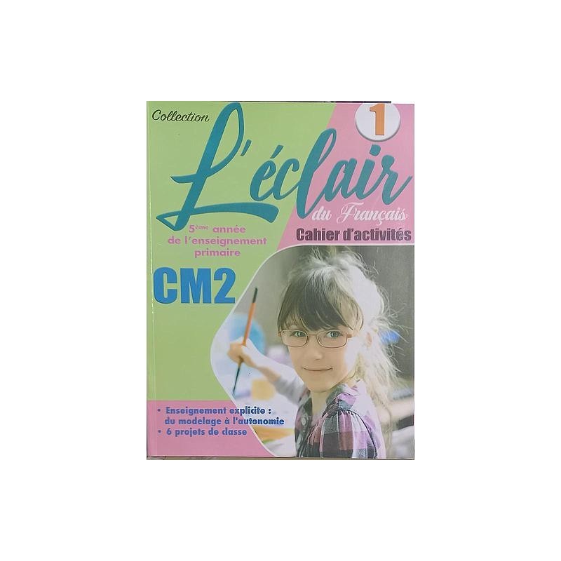 L'éclair CM2 - cahier d'activités 1