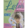 L'éclair CM2 - cahier d'activités 2