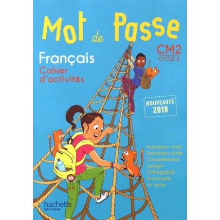 Mot de passe Français CM2 - Cahier d'activités