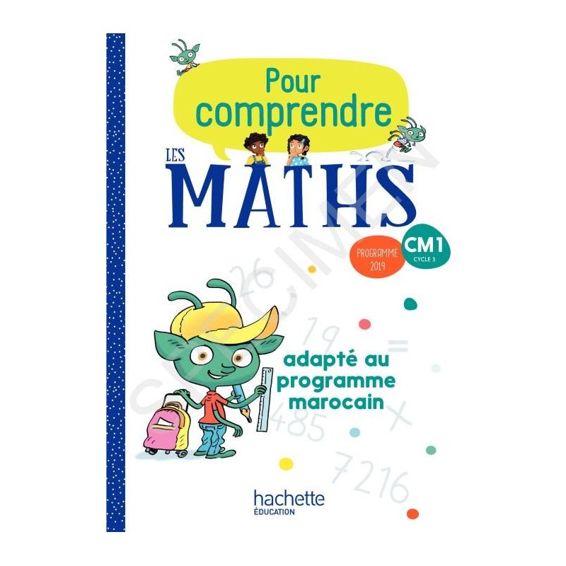 Pour comprendre les Maths CM1