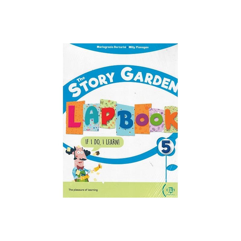 The Story Garden: Student's & Activity Book + Digital Book 5