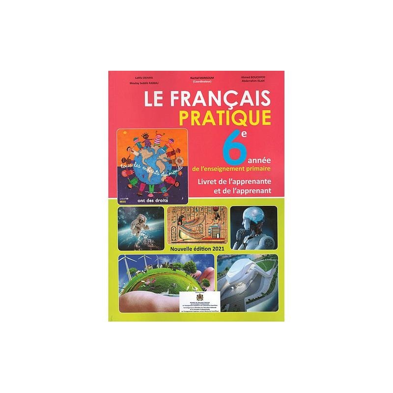 Le Fran ais Pratique 6 me CE6