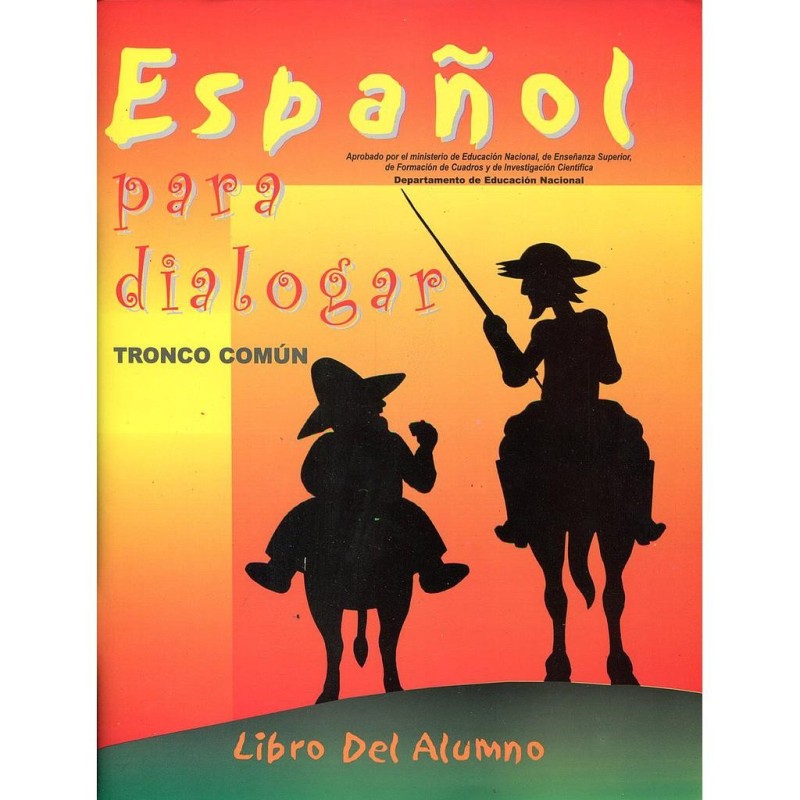 Espagnol :para dialogar tronco común Libro del Alumno TC