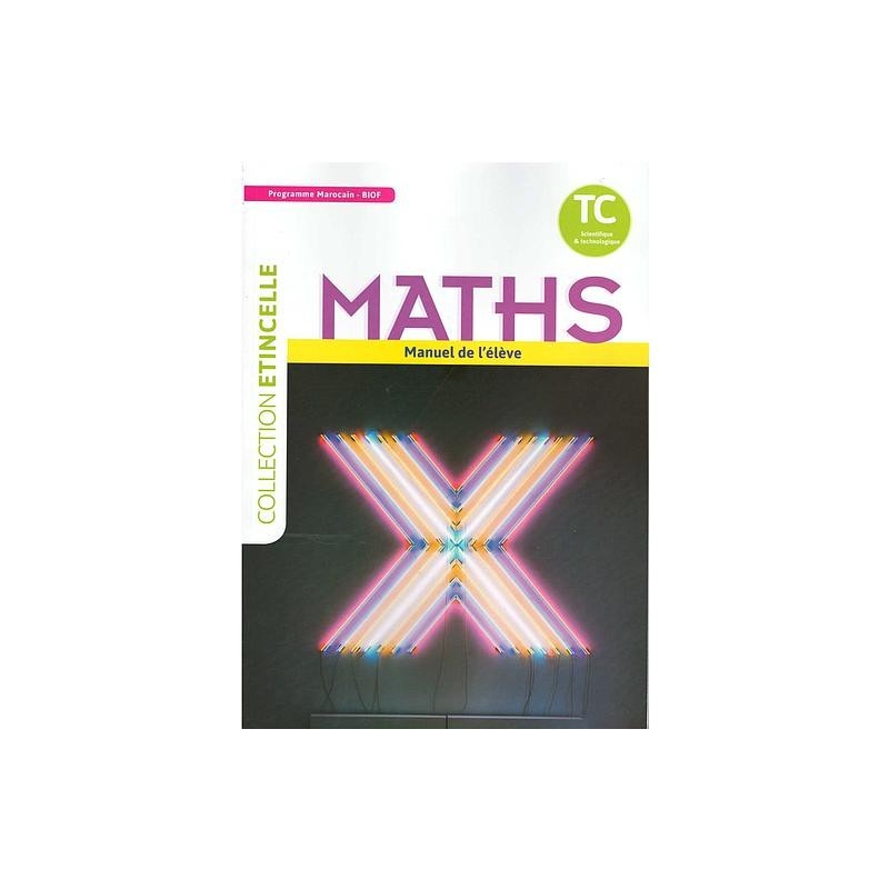 Collection Etincelle Maths TC Manuel de l'élève