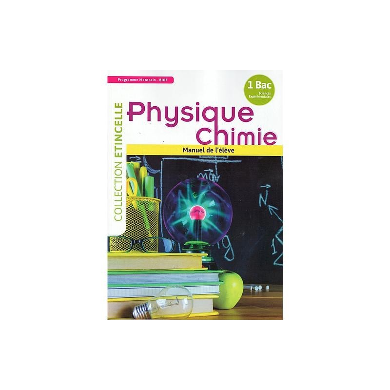Collection Etincelle Physique-Chimie 1 Bac sc Expérimentales Manuel de l'élève