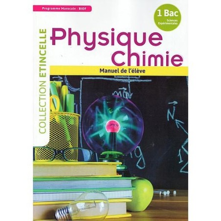 Collection Etincelle Physique-Chimie 1 Bac sc Expérimentales Manuel de l'élève
