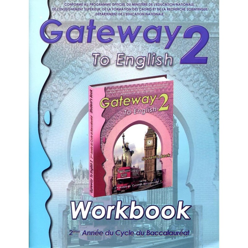 Gateway to English WB 2Bac Work Book